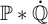 double struck upper P asterisk ̇ double struck upper Q