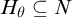 upper H Subscript theta Baseline subset of or equal to upper N