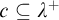 c subset of or equal to lamda Superscript plus