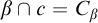 beta intersection c equals upper C Subscript beta