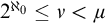 2 Superscript normal first transfinite cardinal 0 Baseline less than or equals nu less than mu