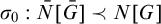 sigma 0 colon upper N overbar upper G overbar precedes upper N upper G