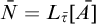 upper N overbar equals upper L Subscript tau overbar Baseline upper A overbar