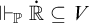 forces Subscript double struck upper P Baseline ̇ double struck upper R subset of or equal to upper V