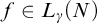 f element of upper L Subscript gamma Baseline left parenthesis upper N right parenthesis