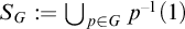 upper S Subscript upper G Baseline colon equals backslash leftcup Underscript p element of upper G Endscripts p Superscript negative 1 Baseline left parenthesis 1 right parenthesis
