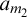 a Subscript m 2