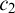 c 2