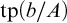 backslash operatorname t p left parenthesis b divided by upper A right parenthesis