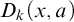 upper D Subscript k Baseline left parenthesis x comma a right parenthesis