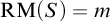 backslash operatorname upper R upper M left parenthesis upper S right parenthesis equals m