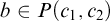 b element of upper P left parenthesis c 1 comma c 2 right parenthesis