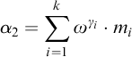 alpha 2 equals backslash displaystyle sigma summation Underscript i equals 1 Overscript k Endscripts omega Superscript gamma Super Subscript i Baseline dot m Subscript i