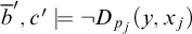 b overbar prime comma c prime models not upper D Subscript p Sub Subscript j Subscript Baseline left parenthesis y comma x Subscript j Baseline right parenthesis