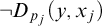 not upper D Subscript p Sub Subscript j Baseline left parenthesis y comma x Subscript j Baseline right parenthesis