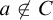 a ̸ element of upper C