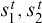 s 1 Superscript t Baseline comma s 2 Superscript t