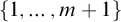 StartSet 1 comma midline horizontal ellipsis comma m plus 1 EndSet