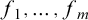 f 1 comma midline horizontal ellipsis comma f Subscript m Baseline