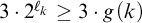 3 dot 2 Superscript script l Super Subscript k Baseline greater than or equals 3 dot g left parenthesis k right parenthesis