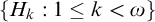 StartSet upper H Subscript k Baseline colon 1 less than or equals k less than omega EndSet