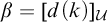 beta equals d left parenthesis k right parenthesis Subscript script upper U