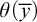 theta left parenthesis y overbar right parenthesis