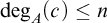 backslash operatorname degree Subscript upper A Baseline left parenthesis c right parenthesis less than or equals n