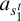 a Subscript s 1 Sub Superscript t