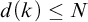 d left parenthesis k right parenthesis less than or equals upper N