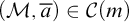 left parenthesis script upper M comma a overbar right parenthesis element of script upper C left parenthesis m right parenthesis