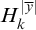 upper H Subscript k Superscript StartAbsoluteValue y overbar EndAbsoluteValue