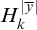 upper H Subscript k Superscript StartAbsoluteValue y overbar EndAbsoluteValue