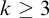 k greater than or equals 3