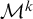 upper M Superscript k