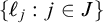 StartSet script l Subscript j Baseline colon j element of upper J EndSet