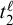 t 2 Superscript script l
