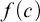f left parenthesis c right parenthesis