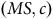 left parenthesis upper M upper S comma c right parenthesis