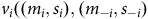 v Subscript i Baseline left parenthesis left parenthesis m Subscript i Baseline comma s Subscript i Baseline right parenthesis comma left parenthesis m Subscript negative i Baseline comma s Subscript negative i Baseline right parenthesis