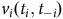 v Subscript i Baseline left parenthesis t Subscript i Baseline comma t Subscript negative i Baseline right parenthesis