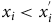 x Subscript i Baseline less than x Subscript i Superscript prime