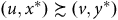 left parenthesis u comma x Superscript asterisk Baseline right parenthesis succeeds or equivalent to left parenthesis v comma y Superscript asterisk Baseline right parenthesis