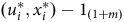 left parenthesis u Subscript i Superscript asterisk Baseline comma x Subscript i Superscript asterisk Baseline right parenthesis minus bold 1 Subscript left parenthesis 1 plus m right parenthesis