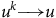 u Superscript k Baseline long right arrow u