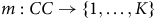 m colon upper C upper C right arrow StartSet 1 comma ellipsis comma upper K EndSet