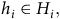 h Subscript i Baseline element of upper H Subscript i Baseline comma