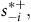 s Subscript negative i Superscript asterisk plus Baseline comma