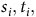 s Subscript i Baseline comma t Subscript i Baseline comma