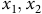 x 1 comma x 2